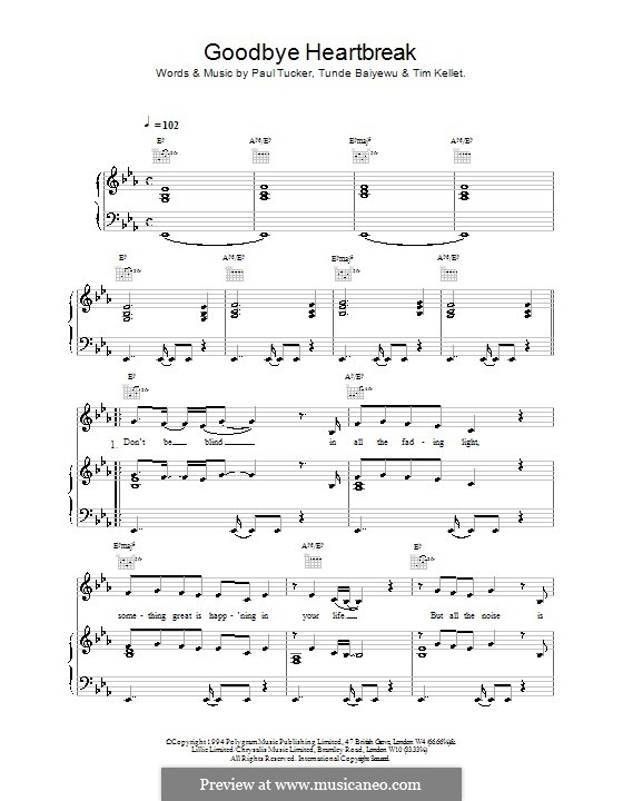 Goodbye Heartbreak (The Lighthouse Family): For voice and piano (or guitar) by Paul Tucker, Tim Kellet, Tunde Baiyewu