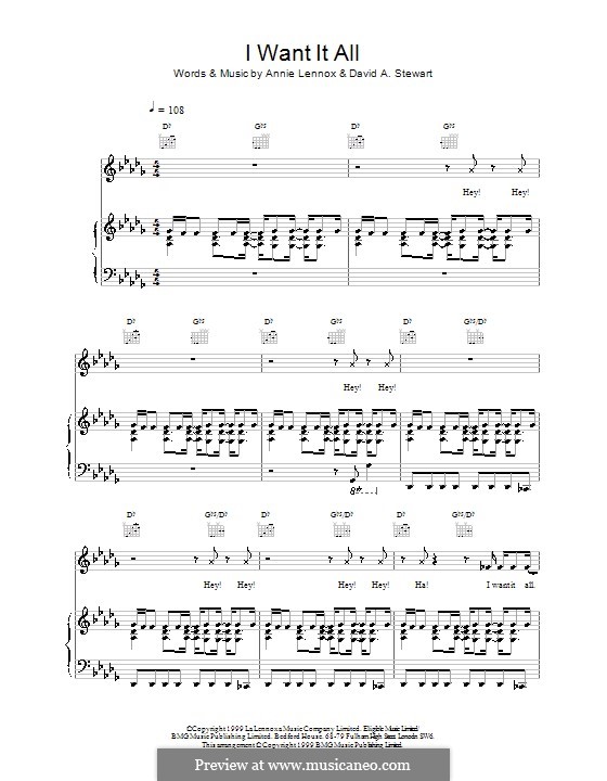 I Want It All (Eurythmics): For voice and piano (or guitar) by Annie Lennox, David A. Stewart