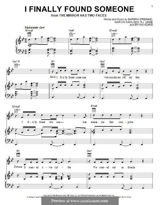 I Finally Found Someone (from The Mirror Has Two Faces): For voice and piano (or guitar) by Barbra Streisand, Bryan Adams, Marvin Hamlisch, Robert John Lange