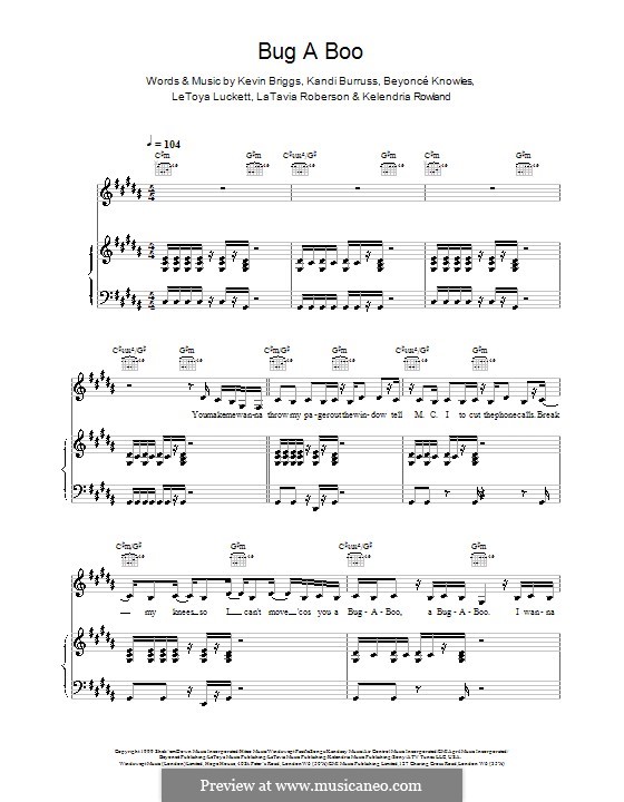 Bug a Boo (Destiny's Child): For voice and piano (or guitar) by Beyoncé, Kandi Burruss, Kelly Rowland, Kevin Briggs, LaTavia Roberson, LeToya Luckett