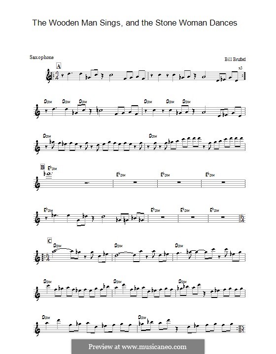 The Wooden Man Sings and The Stone Woman Dances: For tenor saxophone by Bill Bruford