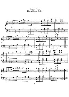 The Village Bells: For piano by Stephen Collins Foster