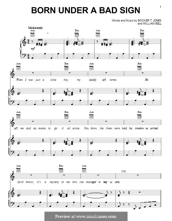 Born Under a Bad Sign: For voice and piano (or guitar) by Booker T. Jones, William Bell