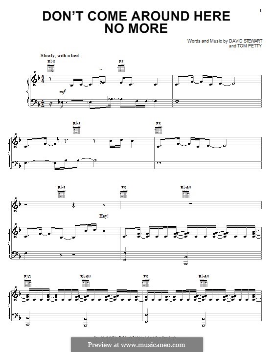 Don't Come Around Here No More (Tom Petty and The Heartbreakers): For voice and piano (or guitar) by David A. Stewart
