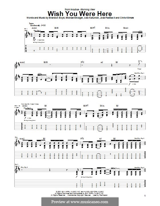 Wish You Were Here (Incubus): For guitar with tab by Alex Katunich, Brandon Boyd, Michael Einziger