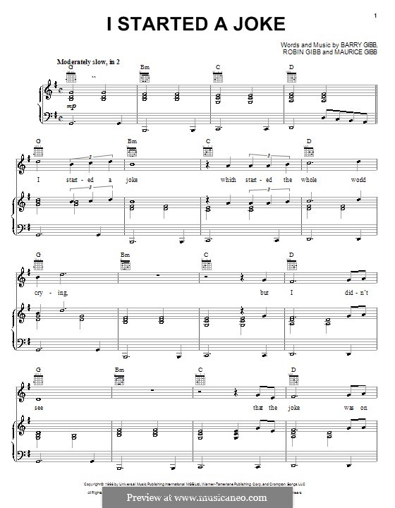 I Started a Joke (The Bee Gees): For voice and piano (or guitar) by Barry Gibb, Maurice Gibb, Robin Gibb