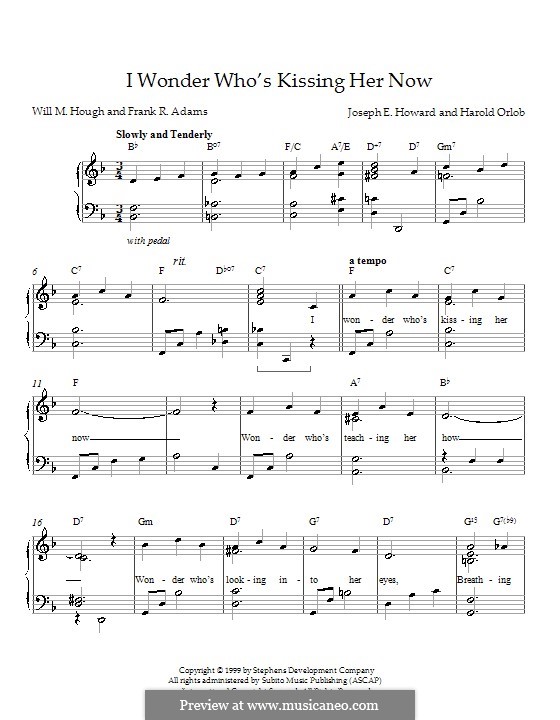 I Wonder Who's Kissing Her Now: For piano by Joseph Edgar Howard