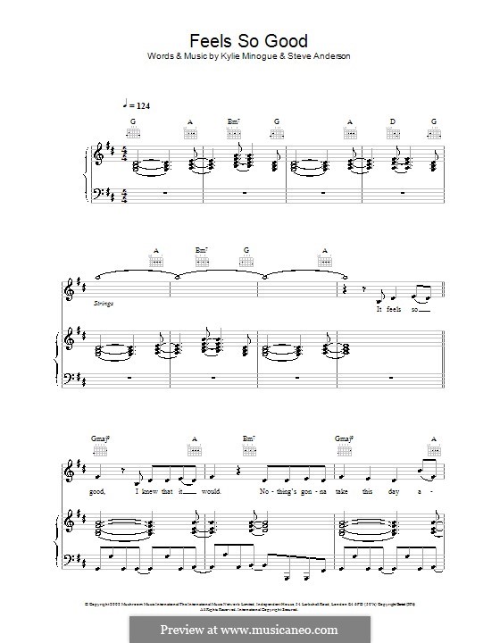 Feels So Good (Atomic Kitten): For voice and piano (or guitar) by Kylie Minogue, Steve Anderson