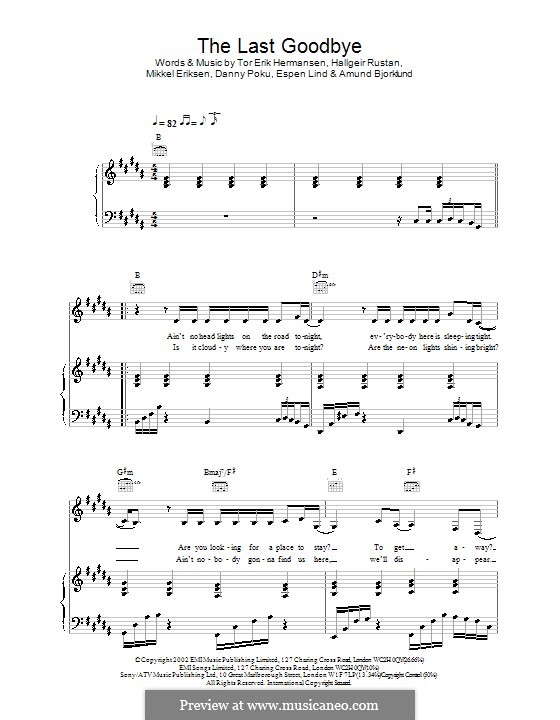 The Last Goodbye (Atomic Kitten): For voice and piano (or guitar) by Hallgeir Rustan, Mikkel Storleer Eriksen, Tor Erik Hermansen