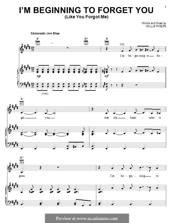 I'm Beginning to Forget You (Like You Forgot Me): For voice and piano or guitar (Elvis Presley) by Willie Phelps