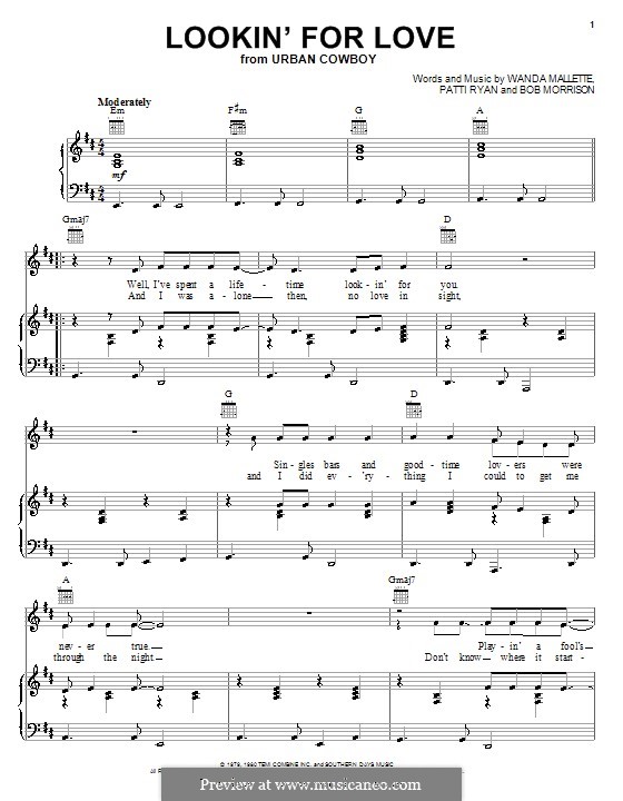 Lookin' for Love (Johnny Lee): For voice and piano (or guitar) by Bob Morrison, Patti Ryan, Wanda Mallette