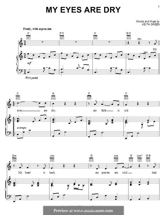 My Eyes Are Dry: For voice and piano (or guitar) by Keith Green