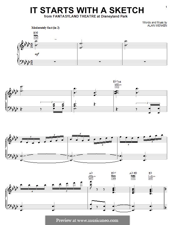 It Starts with a Sketch (from Fantasyland Theatre at Disneyland Park): For voice and piano (or guitar) by Alan Menken