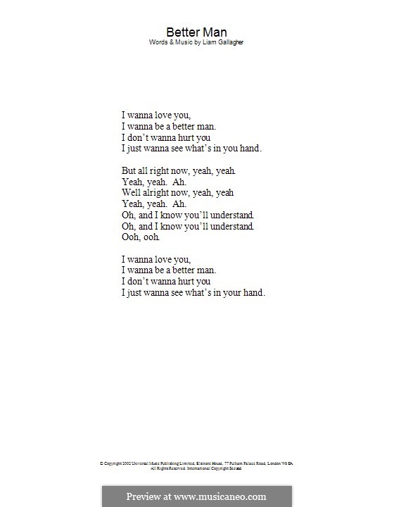 Better Man (Oasis): Lyrics only by Liam Gallagher