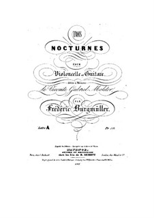 Three Nocturnes for Cello and Guitar: Three Nocturnes for Cello and Guitar by Johann Friedrich Burgmüller