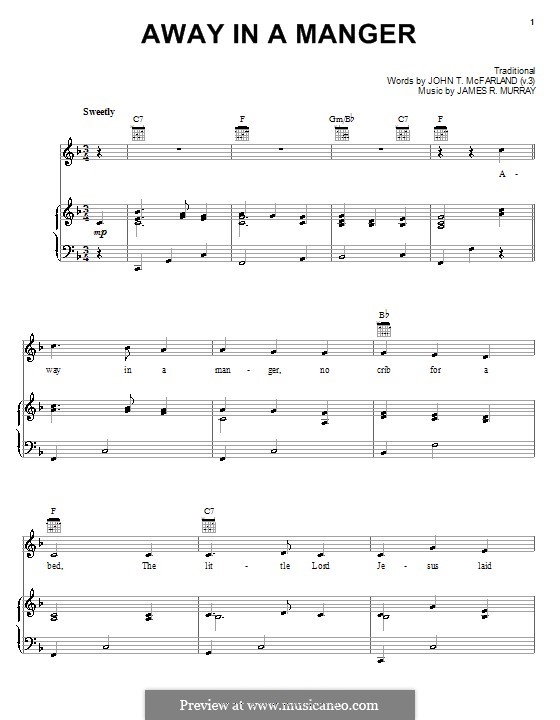 Away in a Manger (Printable Scores): For voice and piano (or guitar) by James R. Murray