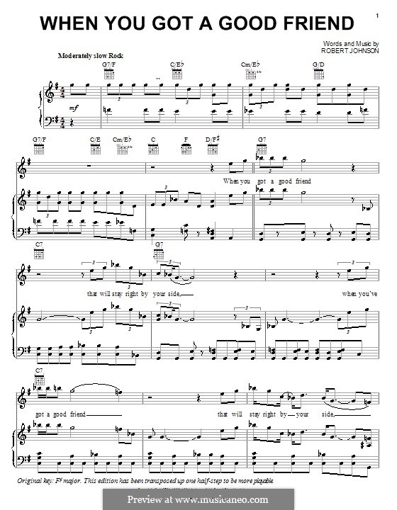 When You Got a Good Friend (Eric Clapton): For voice and piano (or guitar) by Robert Leroy Johnson