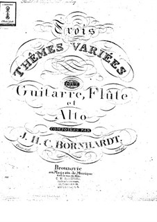 Three Themes and Variations, Op.146: Parts by Johann Heinrich Carl Bornhardt