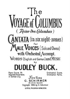 The Voyage of Columbus: The Voyage of Columbus by Dudley Buck
