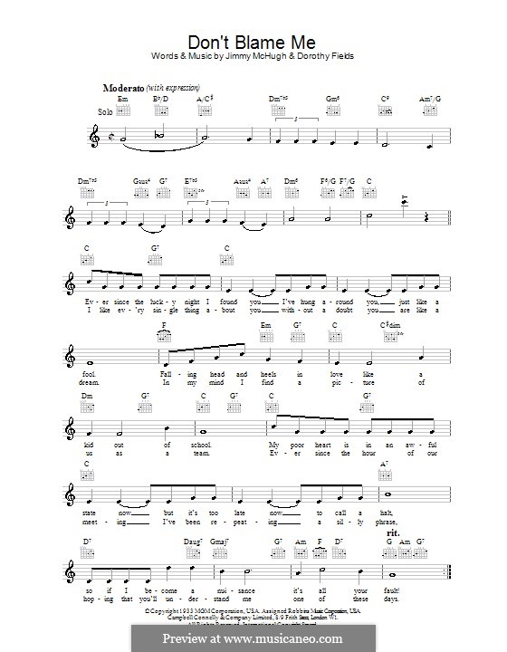 Don't Blame Me: Melody line, lyrics and chords by Jimmy McHugh