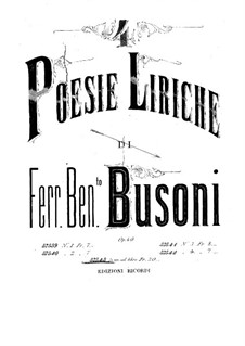 Quattro poesie liriche (Four Lyric Poems), BV 191 Op.40: Complete set by Ferruccio Busoni