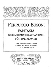 Fantasia after Johann Sebastian Bach, BV 253: Fantasia after Johann Sebastian Bach by Ferruccio Busoni