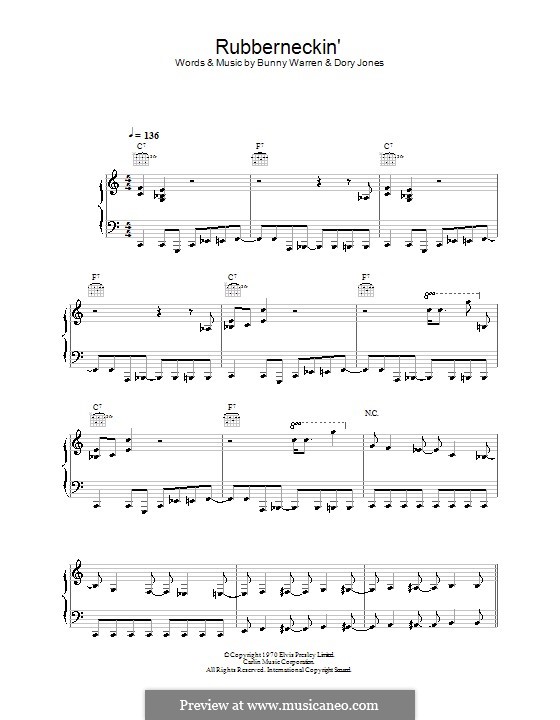 Rubberneckin' (Elvis Presley): For voice and piano (or guitar) by Bunny Warren