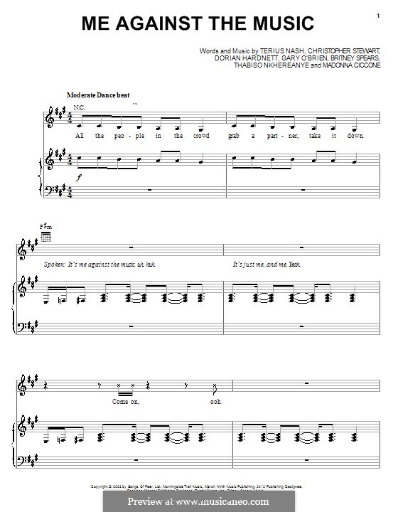 Me Against the Music: For voice and piano (or guitar) by Madonna, Britney Spears, Tricky Stewart , Gary O'Brien, Penelope Magnet, Thabiso Nkhereanye, Terius Nash