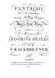 Fantasia and Variations on Aria 'Il Pleut Bergère', Op.5: Fantasia and Variations on Aria 'Il Pleut Bergère' by Friedrich Kalkbrenner