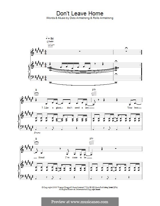 Don't Leave Home (Dido): For voice and piano (or guitar) by Dido Armstrong, Rollo Armstrong