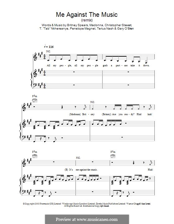 Me Against the Music: For voice and piano (or guitar) by Madonna, Britney Spears, Tricky Stewart , Gary O'Brien, Penelope Magnet, Thabiso Nkhereanye, Terius Nash