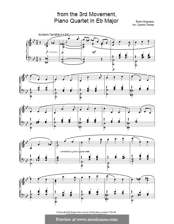 Piano Quartet in E Flat Major, Op.47: Movement III. Version for piano by Robert Schumann