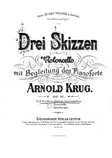 Three Sketches for Cello and Piano, Op.47: Three Sketches for Cello and Piano by Arnold Krug