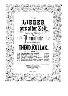 Lieder aus alter Zeit, Op.111: Für Klavier by Theodor Kullak