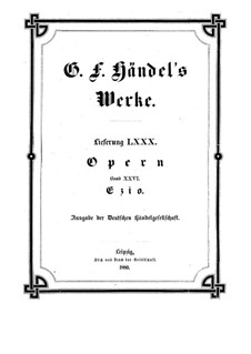 Ezio, HWV 29: Full score by Georg Friedrich Händel