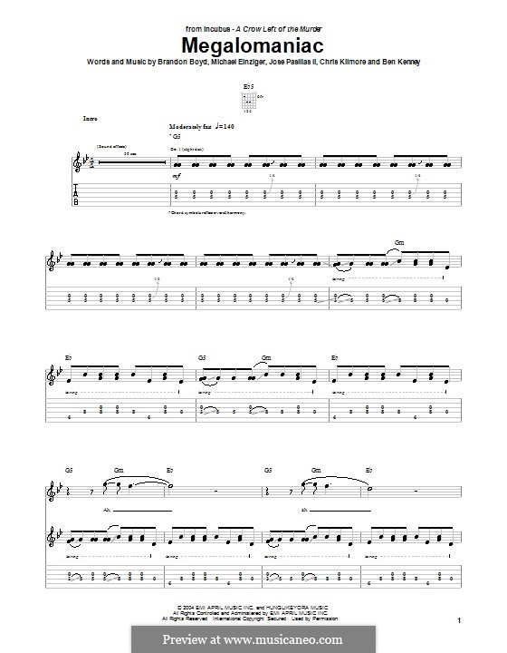 Megalomaniac (Incubus): For guitar with tab by Ben Kenney, Brandon Boyd, Chris Kilmore, Jose Pasillas II, Michael Einziger