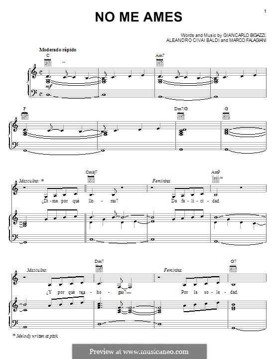No Me Ames (Giancarlo Bigazzi): For voice and piano (or guitar) by Aleandro Baldi, Marco Falagiani