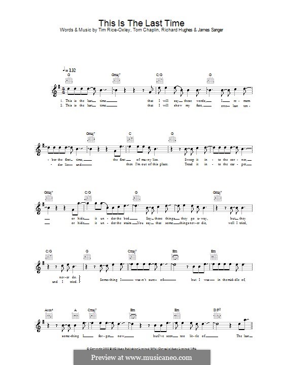 This Is the Last Time (Keane): Melody line, lyrics and chords by James Sanger, Richard Hughes, Tim Rice-Oxley, Tom Chaplin