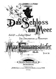 Das Schloss am Meer, Op.31: Das Schloss am Meer by Max Erdmannsdörfer