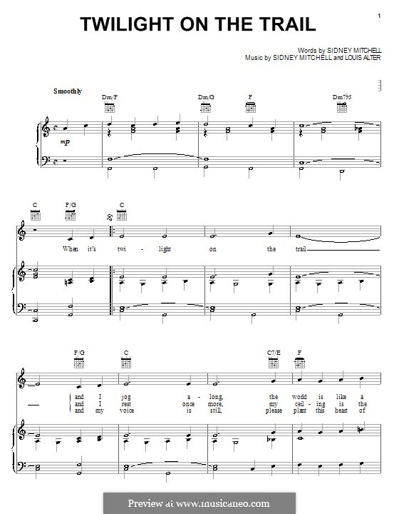 Twilight on the Trail: Für Stimme und Klavier (oder Gitarre) by Sidney D. Mitchell, Louis Alter