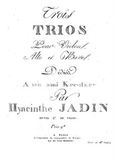 Drei Streichtrios, Op.2: Drei Streichtrios by Hyacinthe Jadin