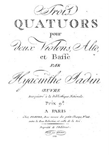 Drei Streichquartette, Op.4: Drei Streichquartette by Hyacinthe Jadin