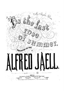 The Last Rose of Summer, Op.25: The Last Rose of Summer by Alfred Jaell