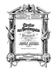 Ländler aus Berchtesgaden, Op.46: Ländler aus Berchtesgaden by Adolf Jensen