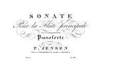 Sonate für Flöte und Klavier in f-Moll, Op.6: Sonate für Flöte und Klavier in f-Moll by Niels Peter Jensen