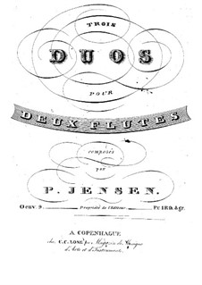 Drei Duette für zwei Flöten, Op.9: Drei Duette für zwei Flöten by Niels Peter Jensen