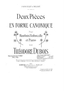 Zwei Stücke in Form ein Kanon: Zwei Stücke in Form ein Kanon by Théodore Dubois