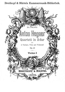 Streichquartett, Op.13: Streichquartett by Anton Hegner