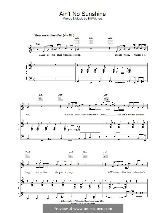 Ain't No Sunshine: Für Stimme und Klavier (oder Gitarre) by Bill Withers