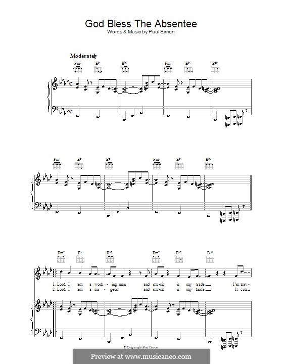 God Bless the Absentee: Für Stimme und Klavier (oder Gitarre) by Paul Simon